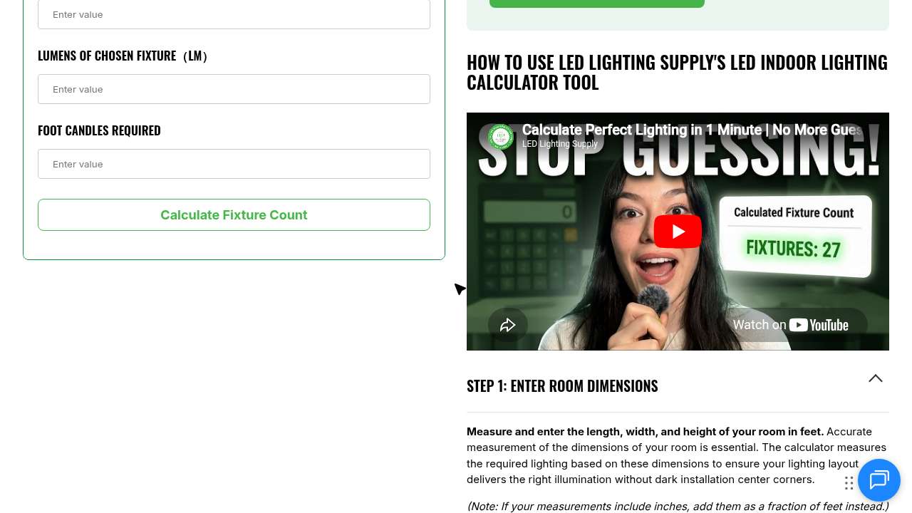 The calculator's input fields including 'Lumens of Chosen Fixture' and 'Foot Candles Required'